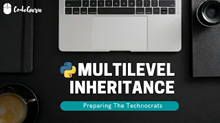 Best Python Tutorial in Hindi Multilevel Inheritance Tutorial 30-For beginners CodeGuru