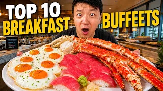 Top 10 BEST BREAKFAST BUFFETS in the World