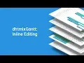 How to Implement Inline Editing in the Grid of a JavaScript Gantt Chart - DHTMLX Tutorial