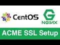 ACME Setup on CentOS Nginx