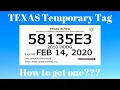 How to get a Texas Temporary Car Tag