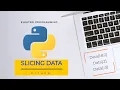 CARA SLICING DATA PYTHON TUTORIAL PYTHON BAHASA INDONESIA