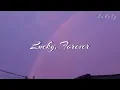 Vacations - Lucky, Forever (Sub. Español)