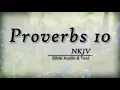 Proverbs 10 Bible Text Wise Sayings of Solomon NKJV