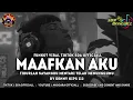 Download Lagu FUNKOT MAAFKAN AKU - TIDURLAH SAYANGKU MENTARI TELAH MENUNGGU || BY DENNY KIPS 112