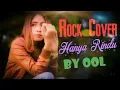 Download Lagu HANYA RINDU ( rock Cover )