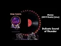 Pink Floyd - Money (2019 Remix) [Live]