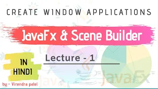 JavaFX create Window Applications Hindi Lecture 1