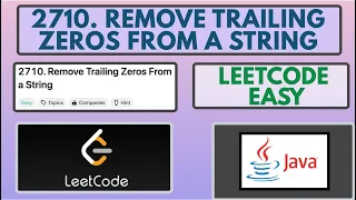 Leetcode 2710 Remove Trailing Zeros From a String Easy Java Solution