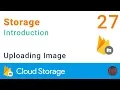 Firebase Storage Uploading image
