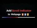 Scroll Indicator - Track Scroll Progress Using only HTML CSS Sticky Bar No Javascript
