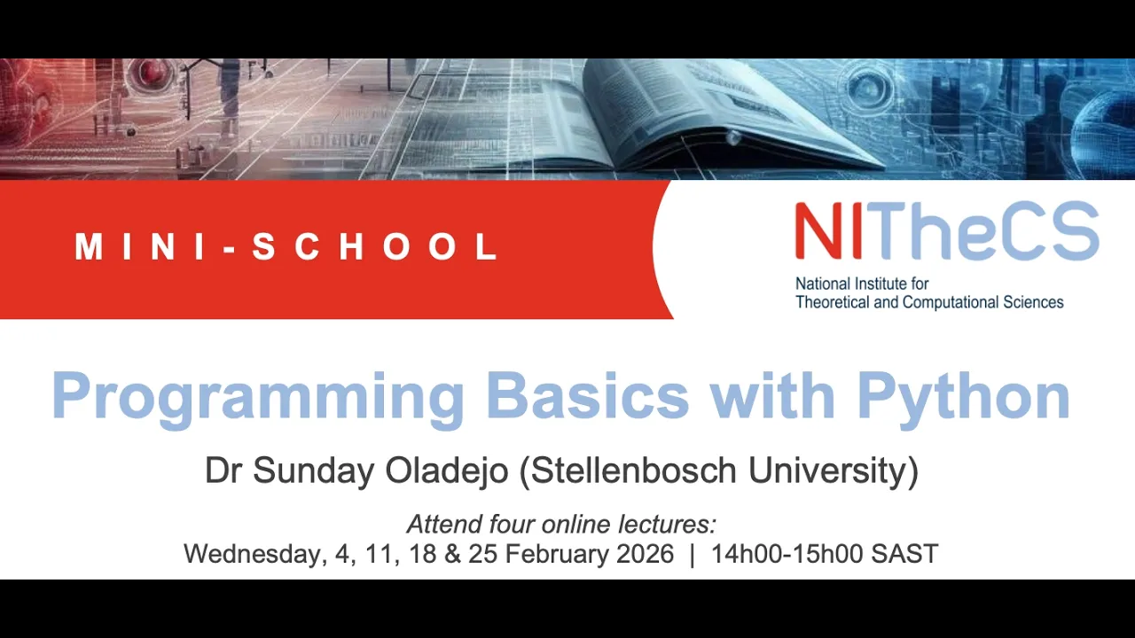 2026-02 - NITheCS Mini-school: 'Programming Basics with Python' by Dr Sunday Oladejo - L1