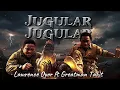 Download Lagu JUGULAR JUGULAR (lyrics video) - Lawrence Oyor ft Greatman Takit