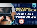 Newton school Palindrome Love string interview questions in java Java top String questions