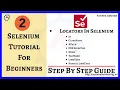 Selenium Tutorial 2 - Locators in Selenium WebDriver Different Locators in Selenium Best Locator