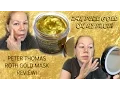 Peter Thomas Roth 24K Gold Mask Does It Work How to Apply Review