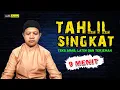 Download Lagu Tahlil Singkat Mudah Dihafal || Hanya 9 Menit || Dilengkapi dengan Teks Arab, Latin dan Terjemah