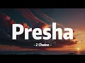 2 Chainz, Lil Wayne - Presha (Lyrics)