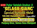 Download Lagu PUTAR SETELAH DZUHUR !! Dzikir Mustajab Siang Hari InsyaAllah Rezekimu mengalir Deras tak Terduga