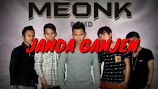 Download Janda Ganjen (Mirip Wali) | Meonk Band MP3