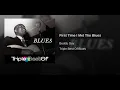 First Time I Met The Blues (Single Version)