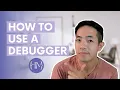 How To Use a Debugger In Depth Tutorial