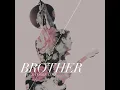 Brother (Acoustic)