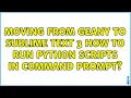 Moving from Geany to Sublime Text 3 how to run Python scripts in command prompt