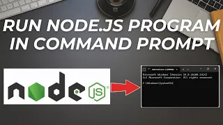 How to Run Node js Program in Command Prompt