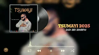 tsumayi rimix 2025 sadi sidi sharifai official audio mbsaraki5681
