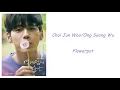 Choi Jun Woo/Ong Seong Wu - Flowerpot (Moment At Eighteen 열여덟의 순간) [1 Hour Loop/1 시간 루프]