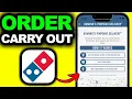 How Does Dominos Carryout Work - Easy Guide