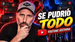 Se Pudrió Todo En La Comunidad De Guitarristas De Youtube