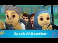 Lagu Surah Al-Kawthar for kids | Mishary Rashid Alafasy