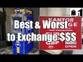 Best Worst Places to Exchange Foreign Currency on Vacation