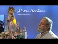 Lagu Música Nossa Senhora | Padre Antônio Maria