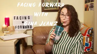 ep 4 facing forward with gina jeanz
