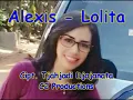 Download Lagu Alexis - Lolita (2017)
