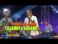 Download Lagu Tajamnya Karang - Tasya Rosmala || Genk Kumpo || Ramayana || MultiPro || Live Ardas Community