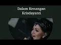 Download Lagu Dalam Kenangan - Krisdayanti | Umar Ismail Award 2017
