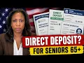 If You Get Direct Deposits These 3 New Rules Could Affect Every Senior in 2026