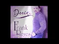 Frank Reyes - Decidí   (2020)