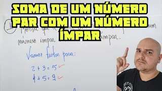 Prove que a soma de um número par com um número ímpar é um número ímpar