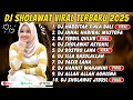 Download Lagu DJ SHOLAWAT FULL ALBUM TERBARU 2025 FULL BASS - SHOLAWAT PENARIK REZEKI TERPOPULER VIRAL TIKTOK