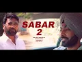 Lagu Sabar 2 - New Punjabi  Movie - Teaser - Ranjit Mani - Surinder Singh - Km Films 2021
