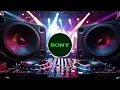 Download Lagu Sony Speaker Vibration Test – DJ Bass Remix 2025 | Extreme Sound Check