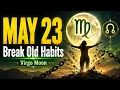 May 23 the Moon joins with the South Node to make us reconsider our position and react efficiently