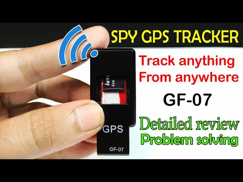 Spy GPS tracker GF07 detailed review