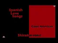 Spanish Love Songs - "Good American" (Karaoke)