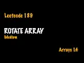 Rotate Array Leetcode 189 Arrays - 1 4 Medium
